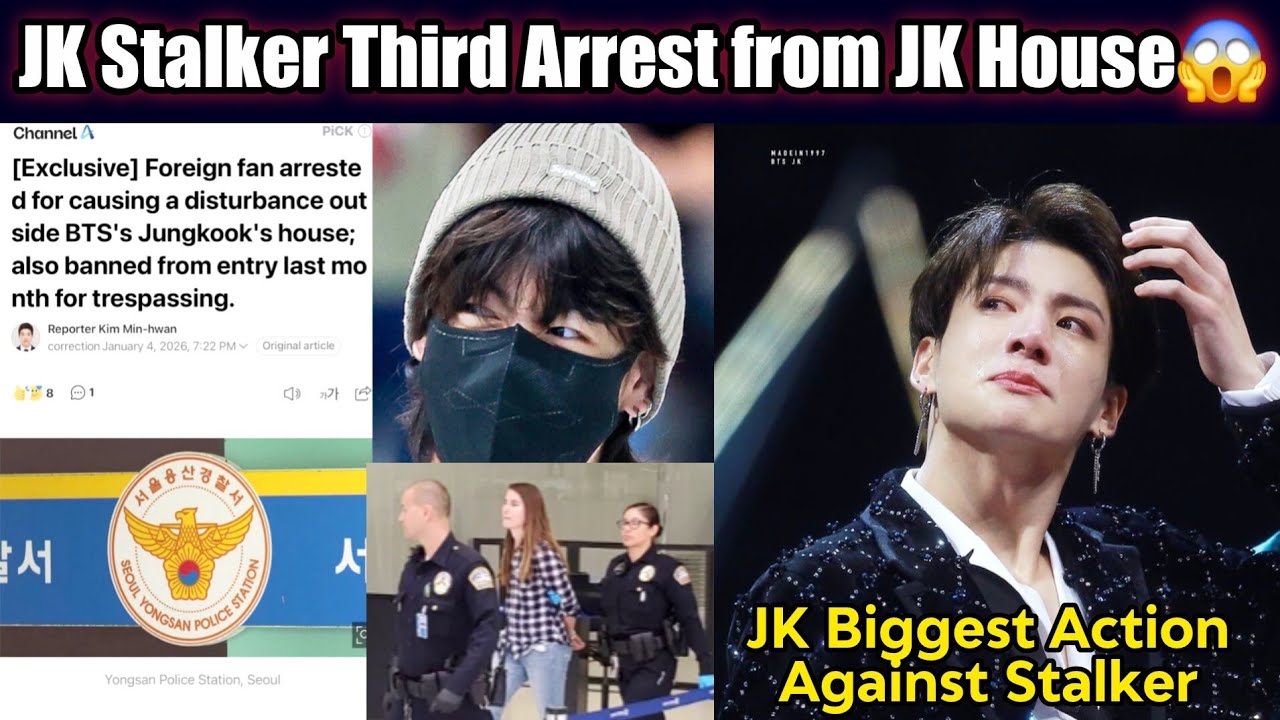 Jungkook Stalker Third Time Arrest From JK House 😱 JK Biggest Action Against Stalker 😡