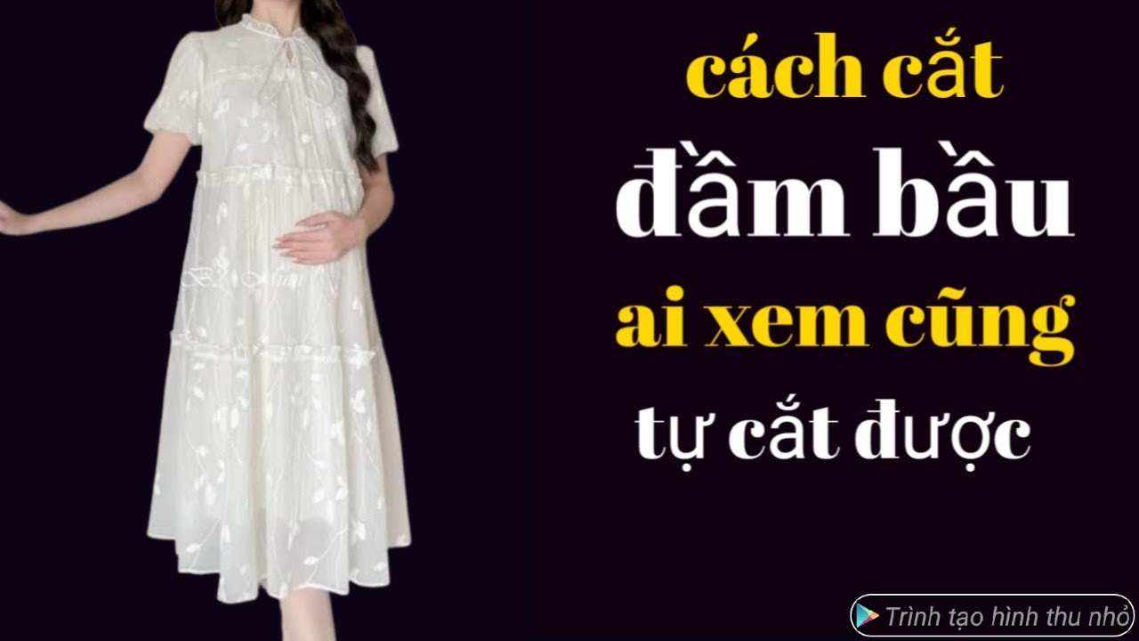 468✅ cách cắt đầm bầu xèo tầng công thức siêu dễ ai xem cũng tự cắt được