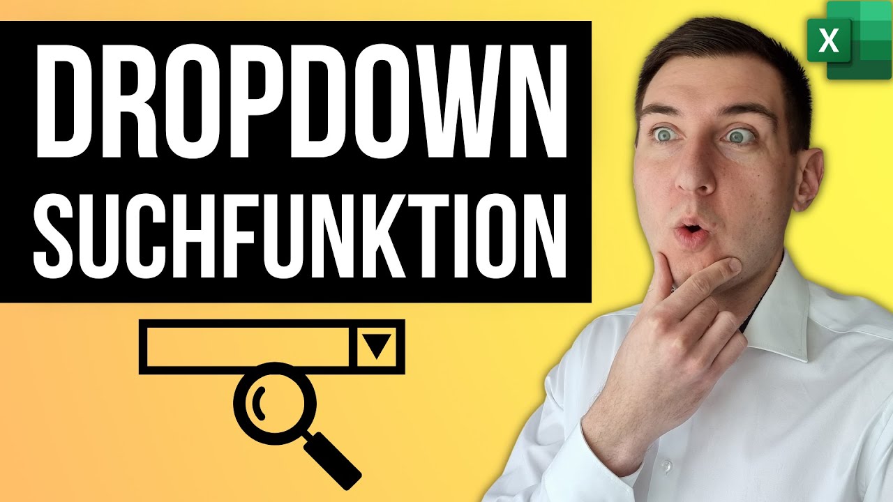 Excel Dropdown mit Suchfunktion erstellen - durchsuchbare Dropdownliste (Autovervollständigung)