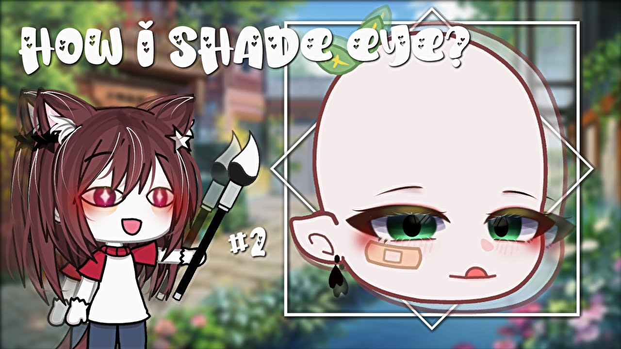 How i shade eye? #2 spesial 400+ subscribers💗✨❗