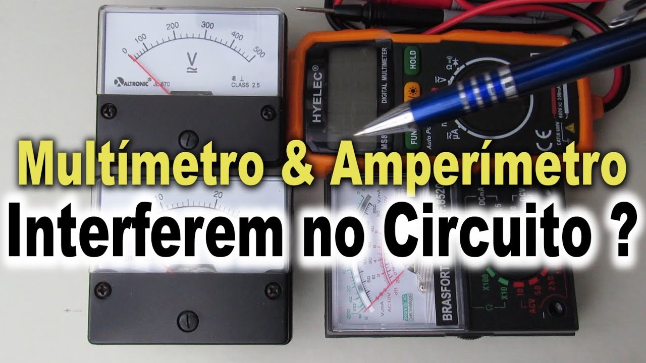 Resistência interna MULTÍMETRO e AMPERÍMETRO