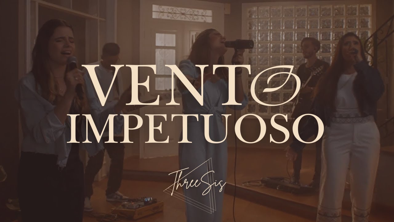 ThreeSis - Vento Impetuoso (Clipe Oficial)