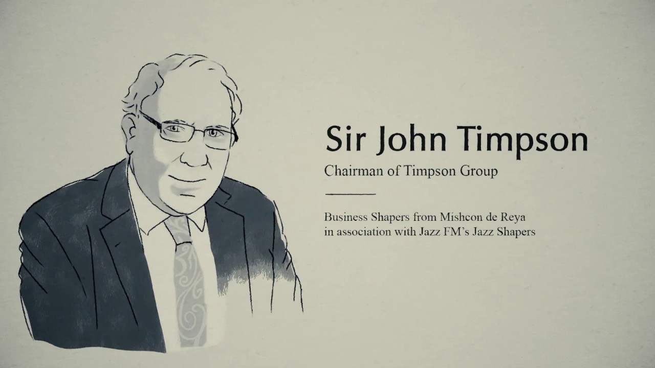 Business Shaper - Sir John Timpson