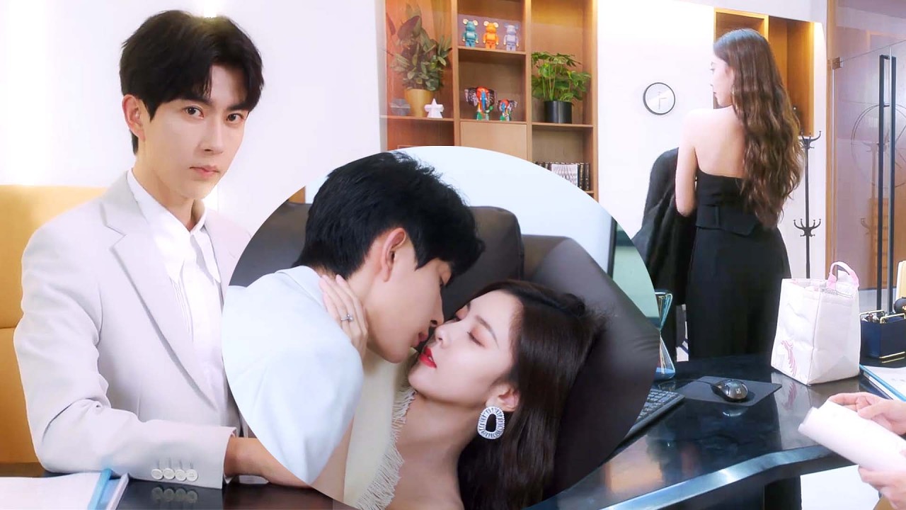 【MOVIE】小嬌妻去於朦朧辦公室露香肩誘惑他，下一秒兩人情慾升溫，在沙發上甜蜜纏綿！#drama #甜宠 #于朦胧
