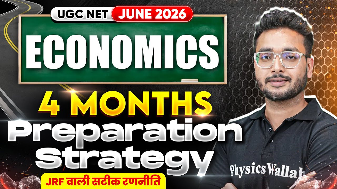 UGC NET Economics Preparation 2026 | UGC NET Economics 4 Months Preparation Strategy 2026