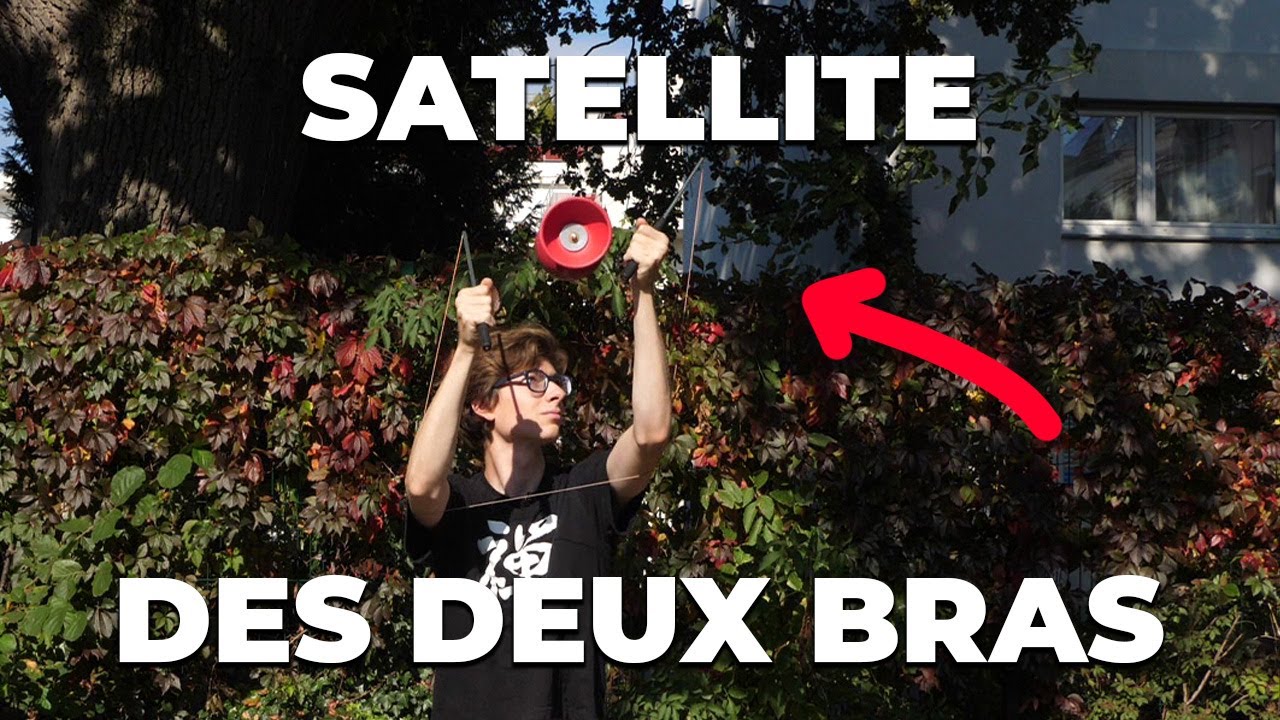 Satellite des deux bras - Tuto Diabolo