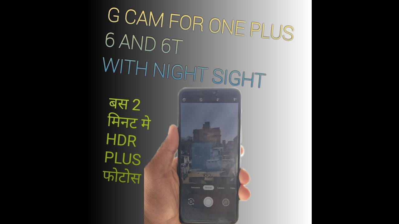 install gcam in 2 minutes one plus 6/6T in Hindi