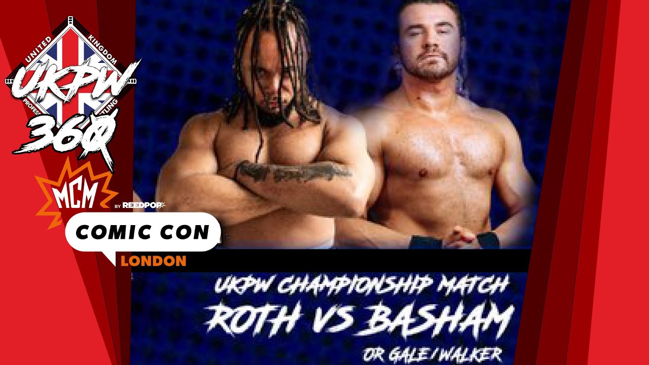 UKPW 360: Louis Basham vs Alexander Roth (MCM COMIC CON LONDON 2025) FULL MATCH