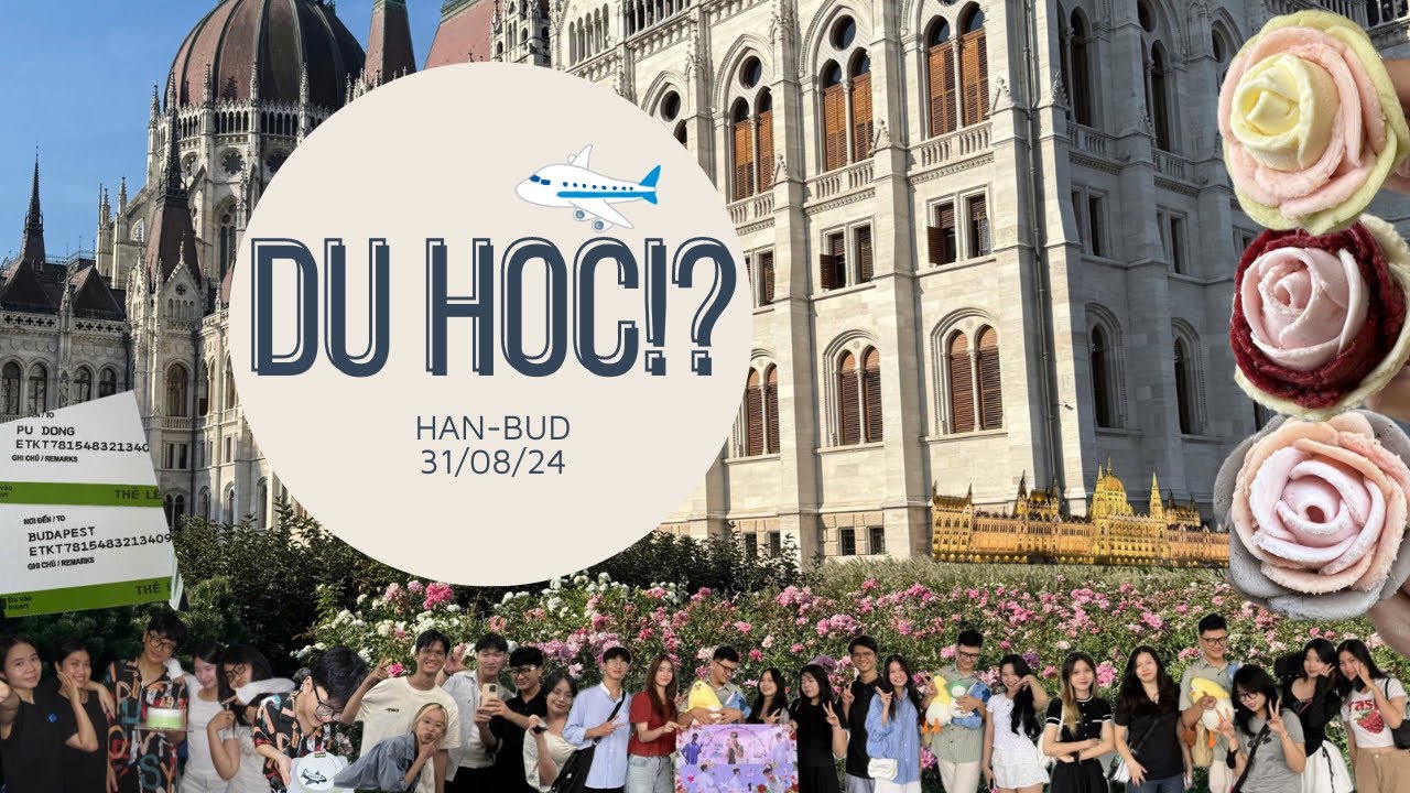 Du học Hungary 🇭🇺 | Hành trình du học của mình | Xa nhà, xa gia đình, 23 tiếng bay,...