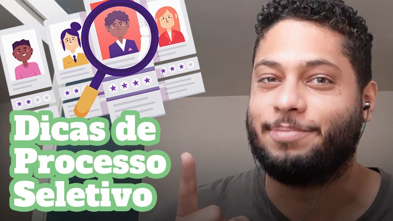 PROCESSO SELETIVO: Como e por que se preparar para conseguir um emprego