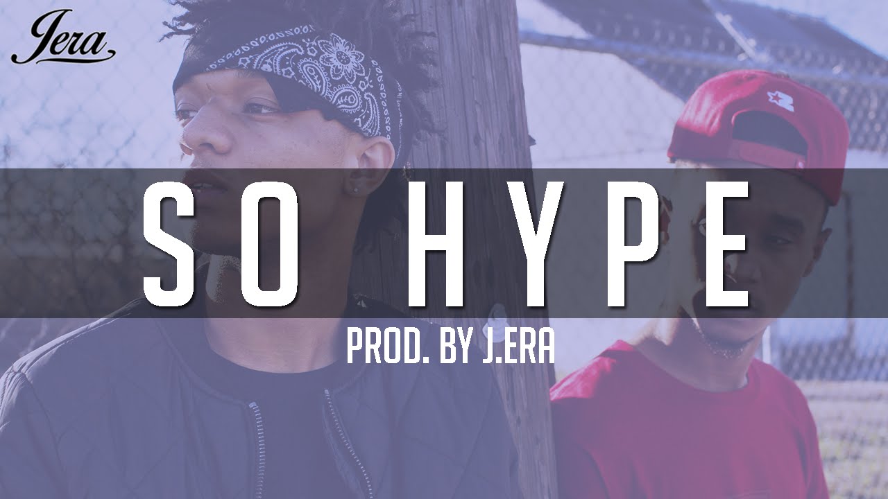 Rae Sremmurd Type Beat - So Hype (Prod. By J.ERA) *Download*