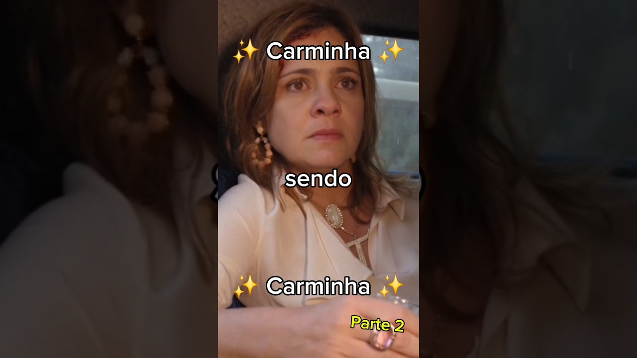 Carminha sendo Carminha #2