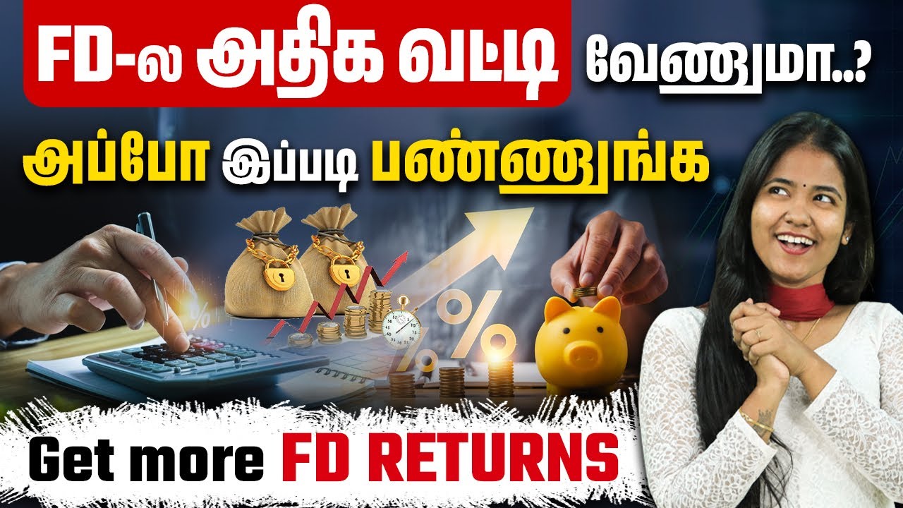 How to Get Higher interest on FD in Tamil | Fixed Deposit investment ideas in Tamil | Stable Money