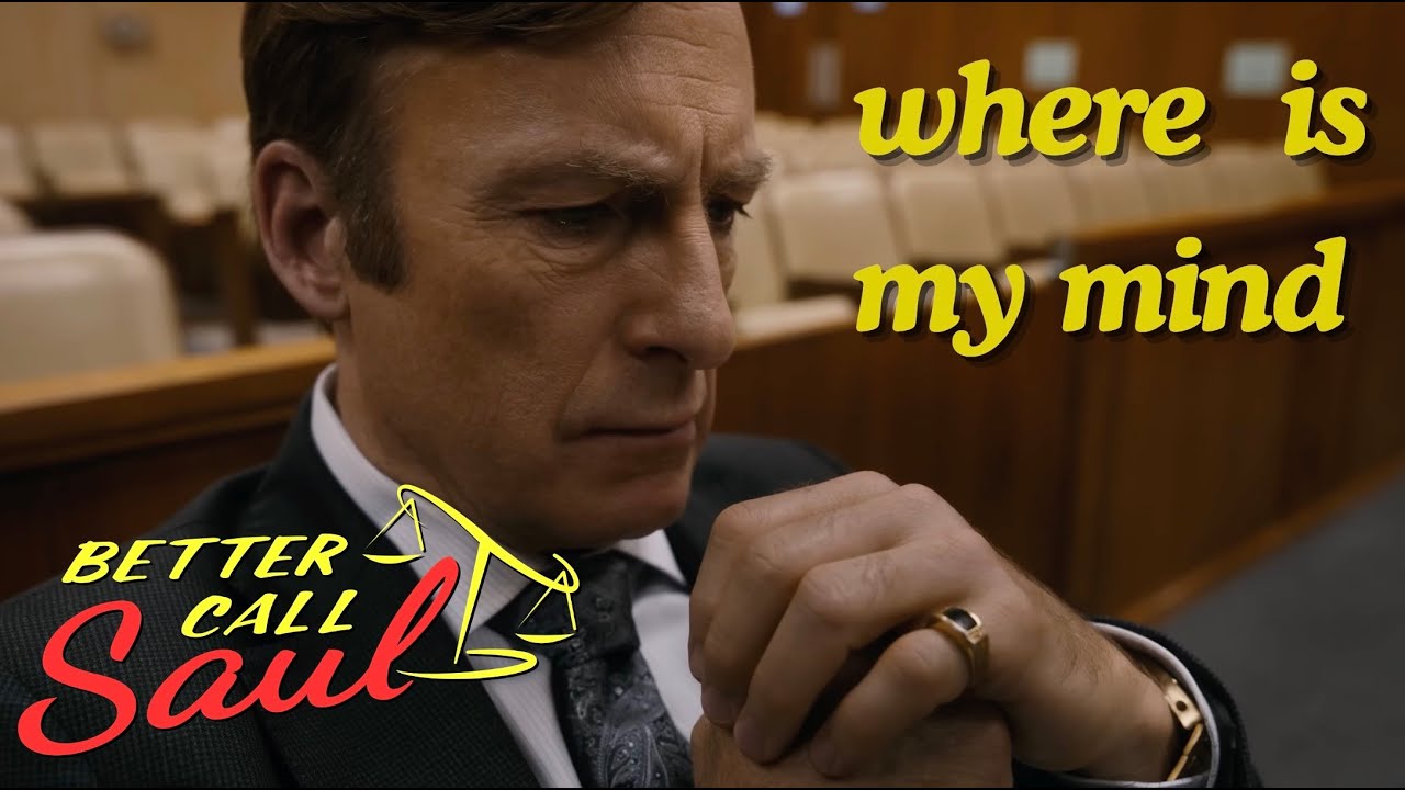 Better Call Saul Edit | Where is My Mind