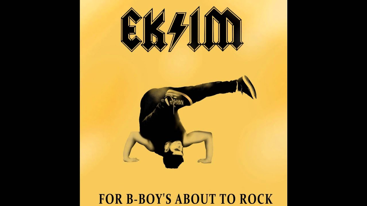 EKIM-FOR B BOY'S ABOUT TO ROCK VOL 1 / B-BOY MIXTAPE 2015