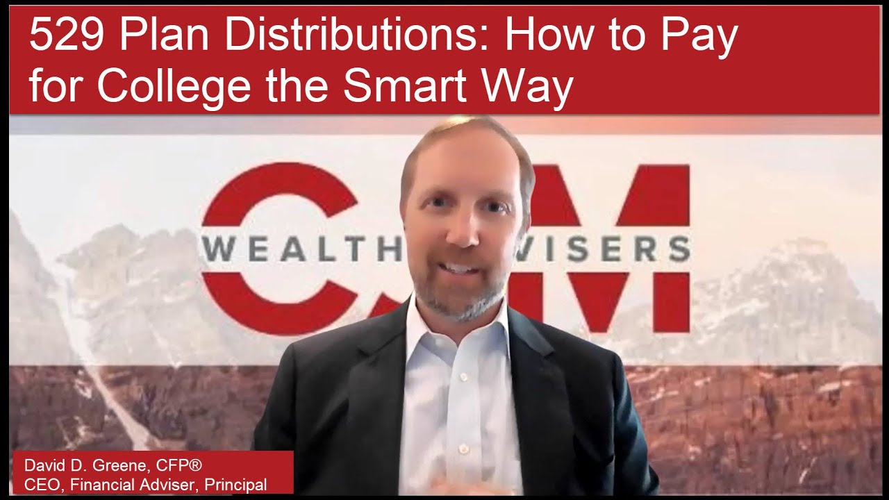 529 Plan Distributions: How to Pay for College the Smart Way