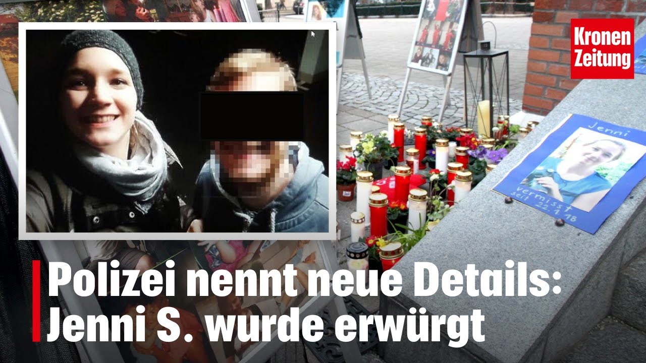 Polizei nennt neue Details: Jenni S. wurde erwürgt | krone.tv NEWS