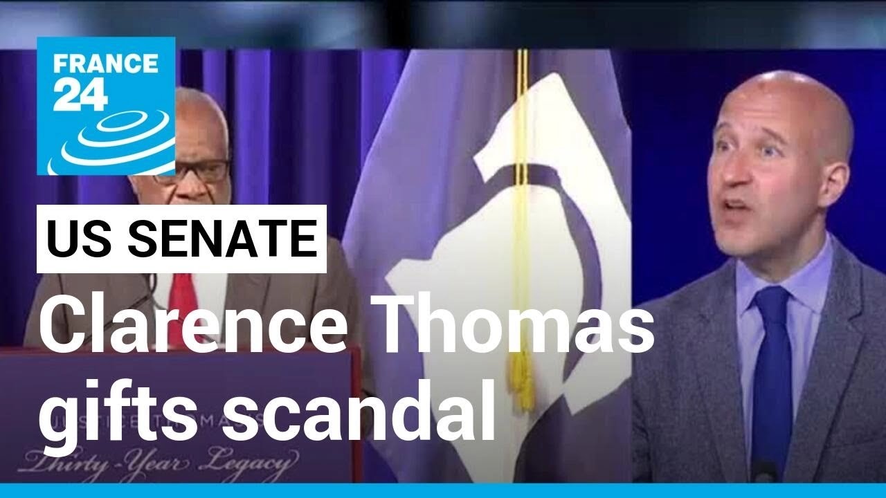 Clarence Thomas gifts scandal: US Senate panel to examine Supreme Court ethics &bull; FRANCE 24 English