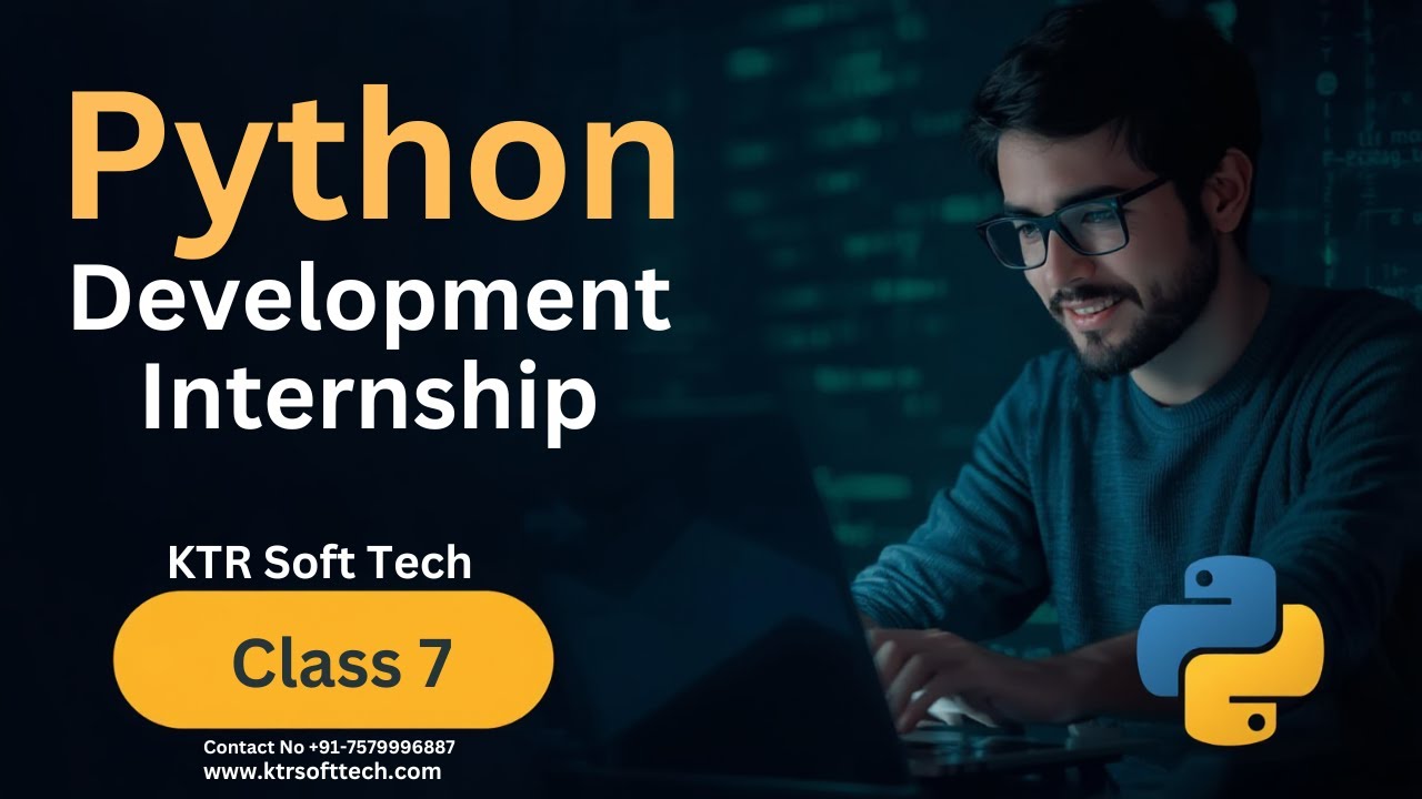 Python Internship Program | Class 7 | Batch - Dec 2025