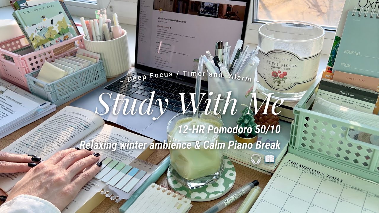 12-HR STUDY WITH ME [Pomodoro 50/10] relaxing winter ambience for focus & calm piano break