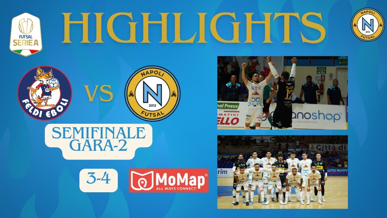 HIGHLIGHTS GARA-2 SEMIFINALE SCUDETTO FELDI EBOLI-MOMAP NAPOLI 3-4