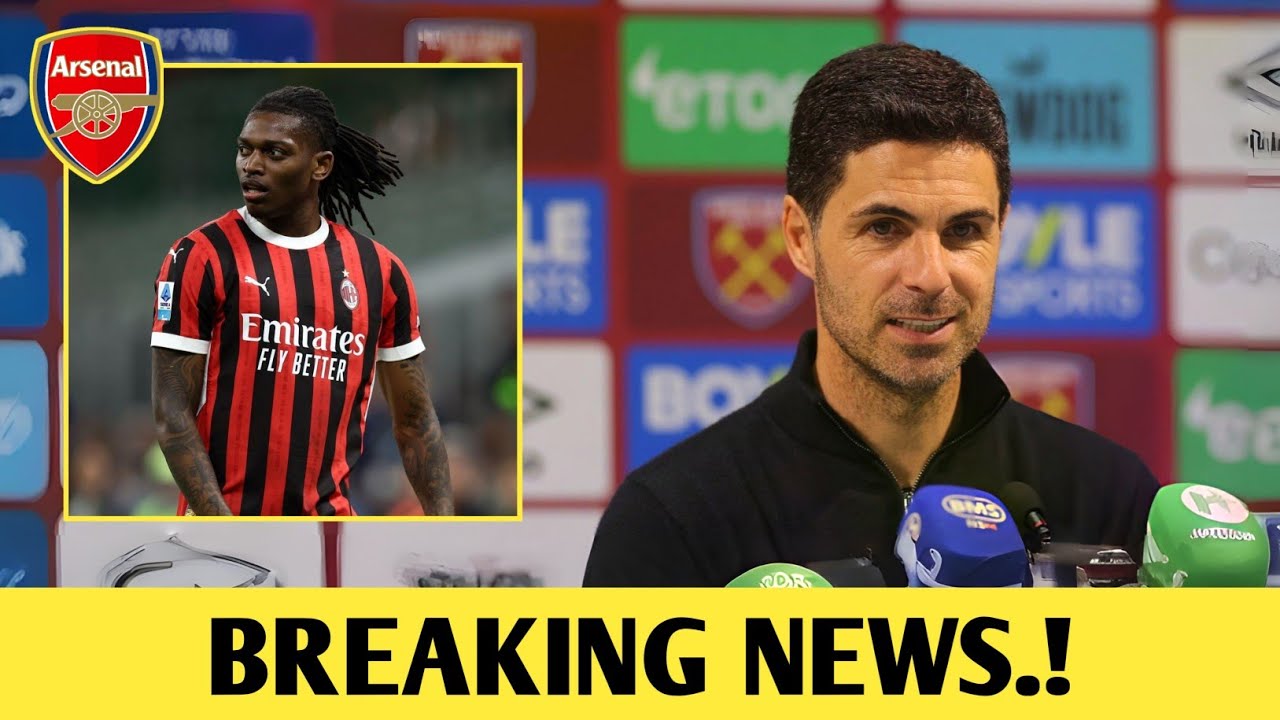 MIKEL ARTETA BREAK HIS SILENCE ABOUT RAFAEL LEAO TRANSFER TO ARSENAL- ARSENAL NEWS