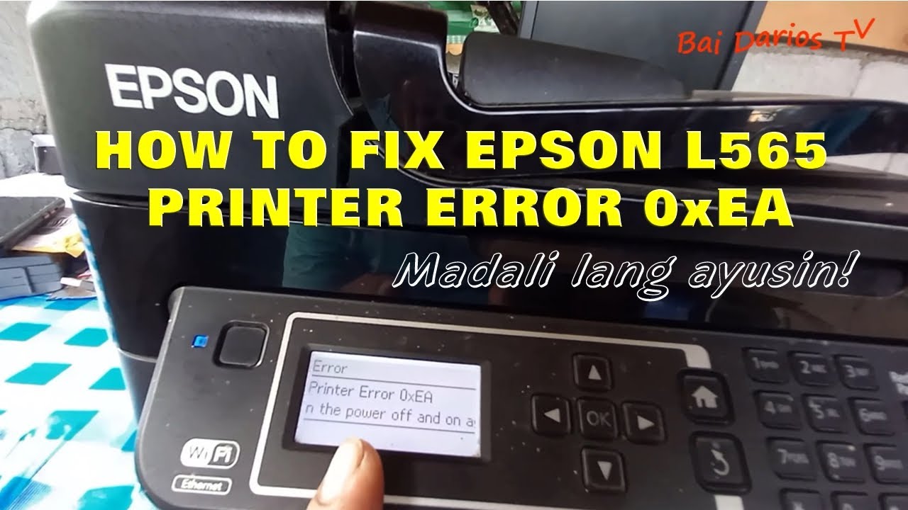 Epson L565 - Printer Error 0xEA (Solutions)