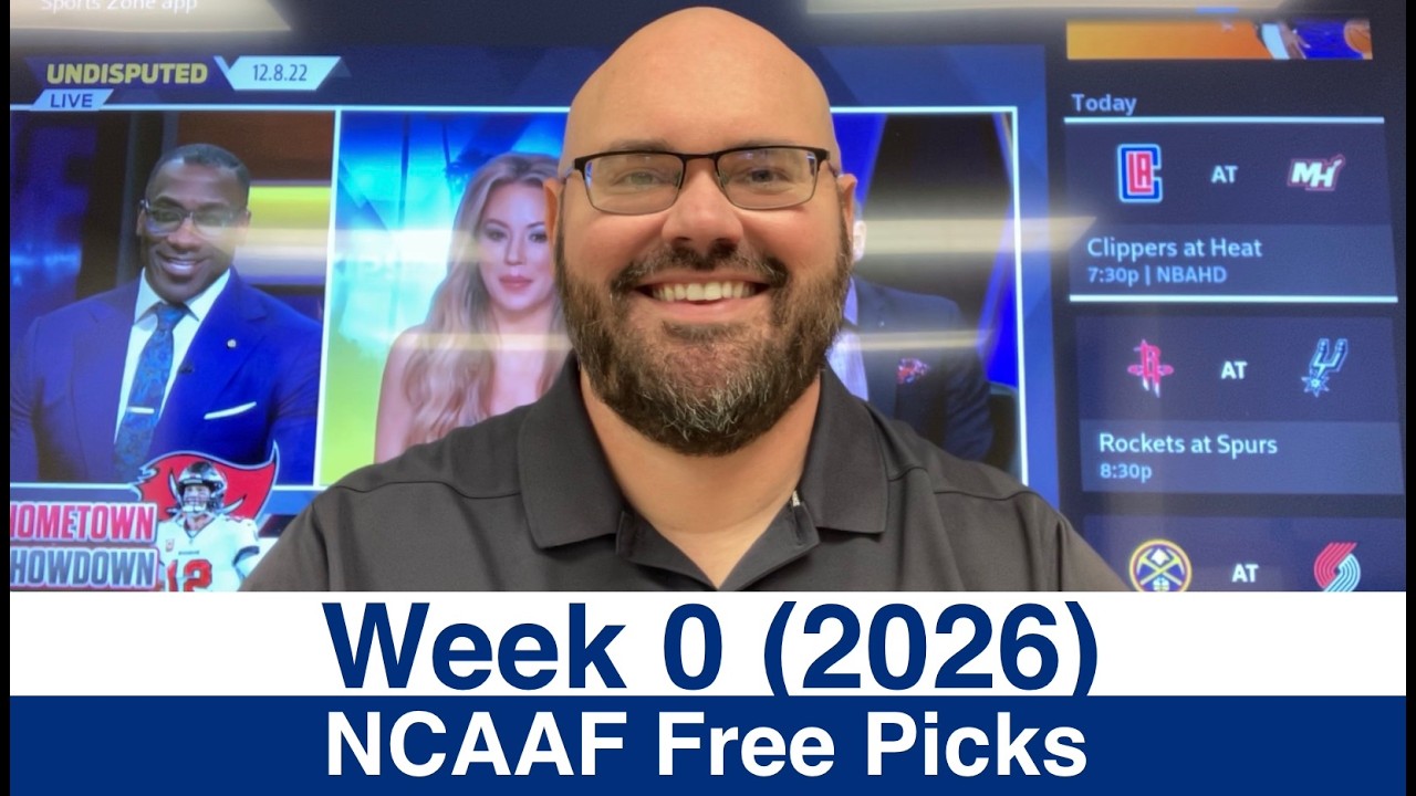 CFB Picks (Week 0) 2026 NCAAF College Football Sports Betting Predictions & Free Plays