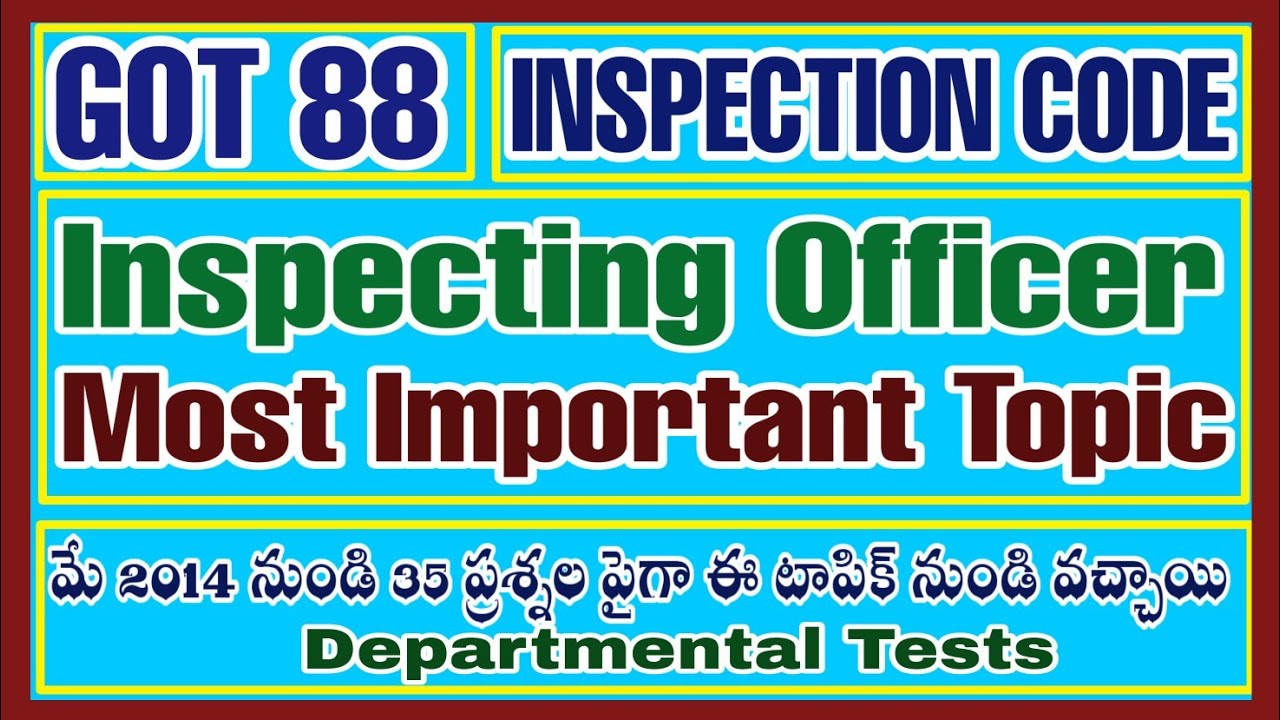 DEPARTMENTAL TESTS GOT PAPER CODE 88 AP INSPECTION CODE  | INSPECTING OFFICERS| GOT 88 |