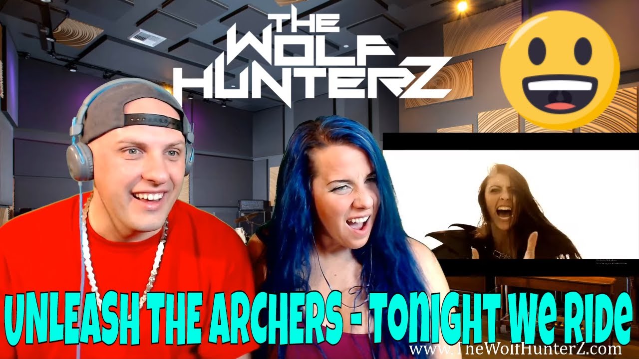 UNLEASH THE ARCHERS - Tonight We Ride (Official Video)  Napalm Records | THE WOLF HUNTERZ Reactions
