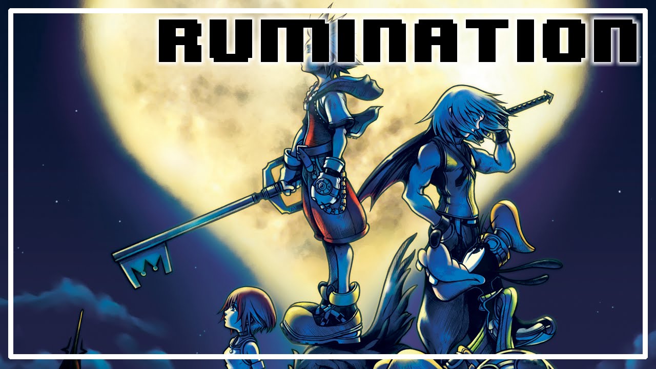 Rumination Analysis on Kingdom Hearts 1
