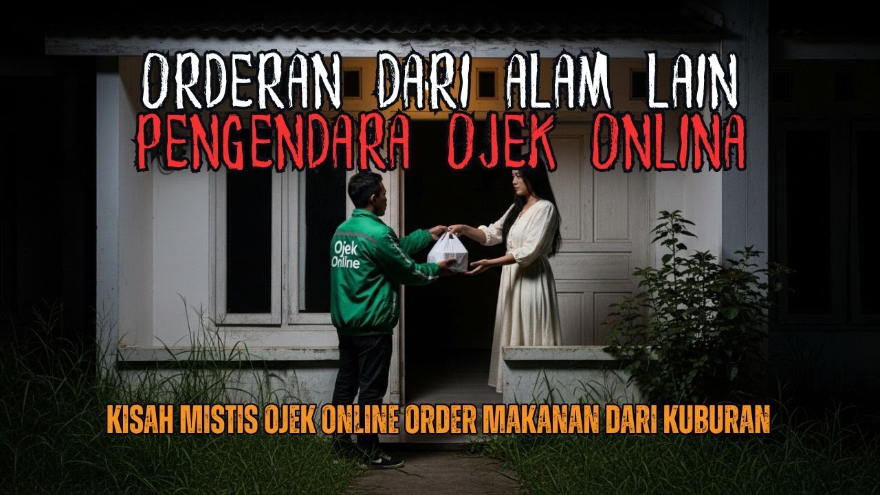 ORDERAN MAKANAN DARI ALAM LAIN! KALA SENJA TIBA OJEK ONLINE ANTAR MAKANAN SAMPAI KUBURAN KAMPUNG