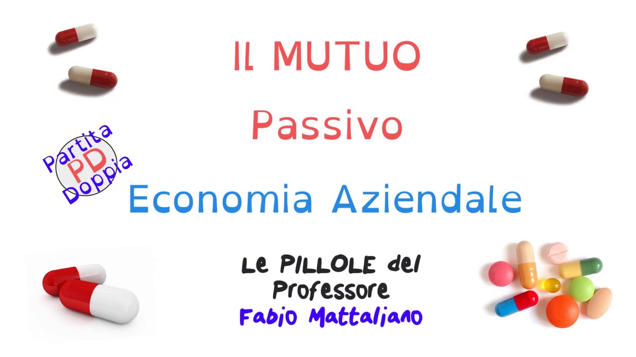 Il Mutuo Passivo - Scritture in PD