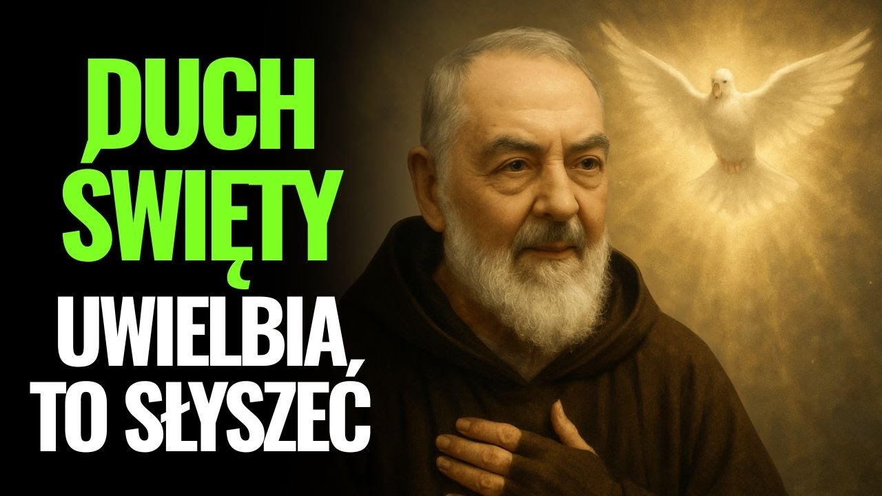 Ojciec Pio ujawnił: 5 słów które Duch Święty kocha | ale mało który chrześcijanin wypowiada