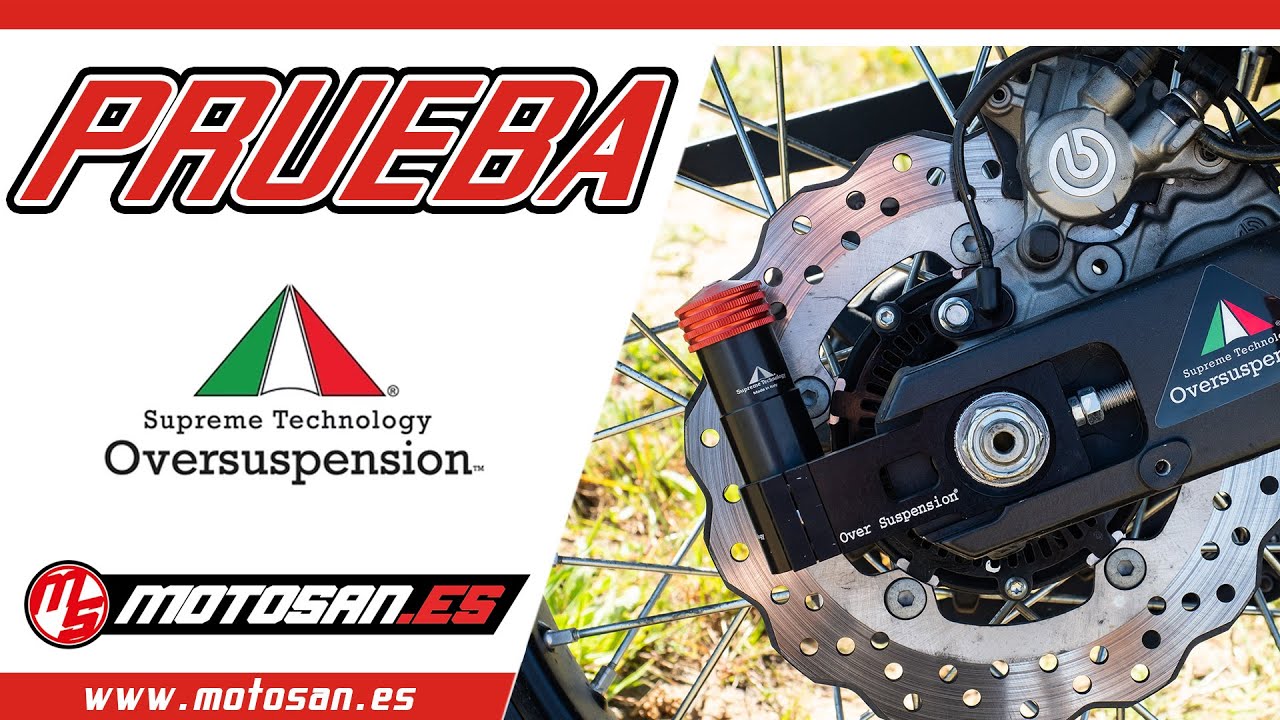 ➡️  PRUEBA. Oversuspension, nueva tecnología que revoluciona la industria