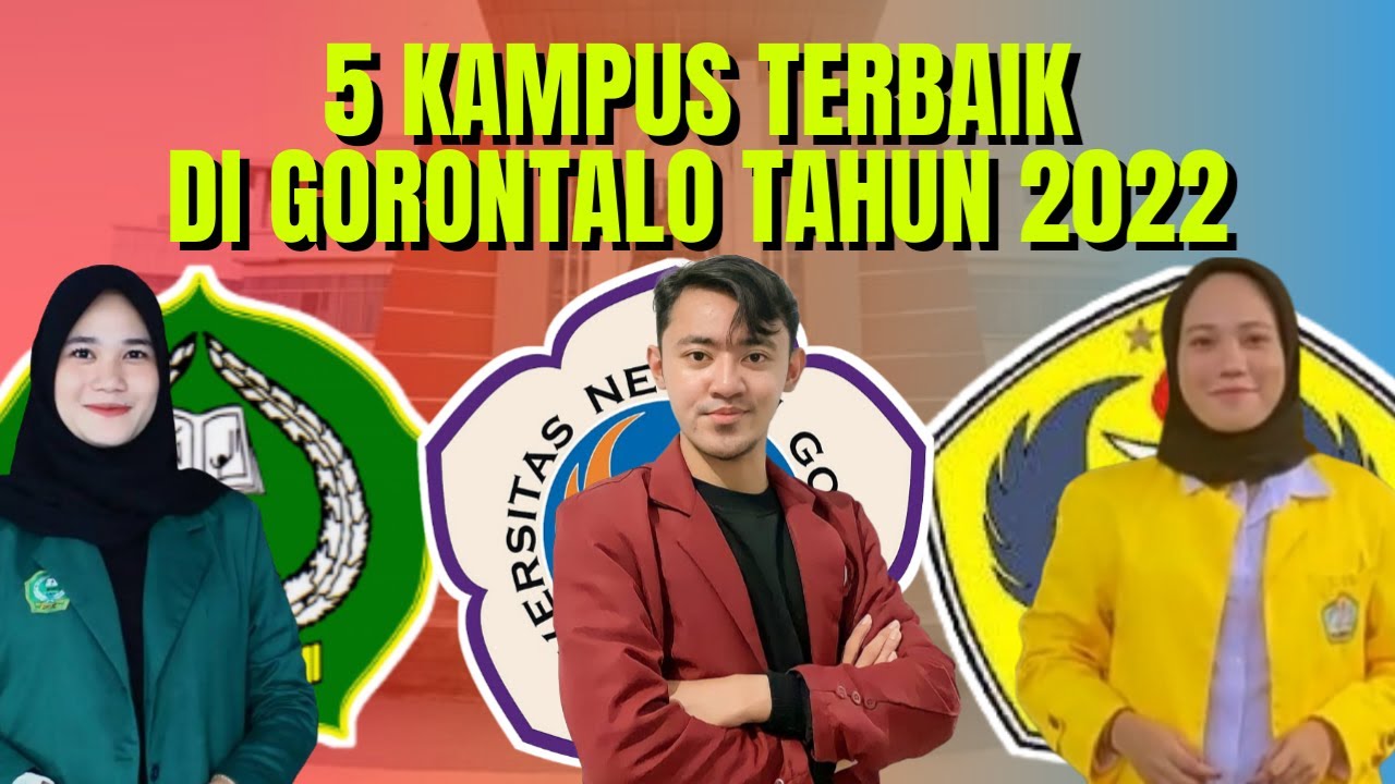 5 KAMPUS TERBAIK DI GORONTALO!!