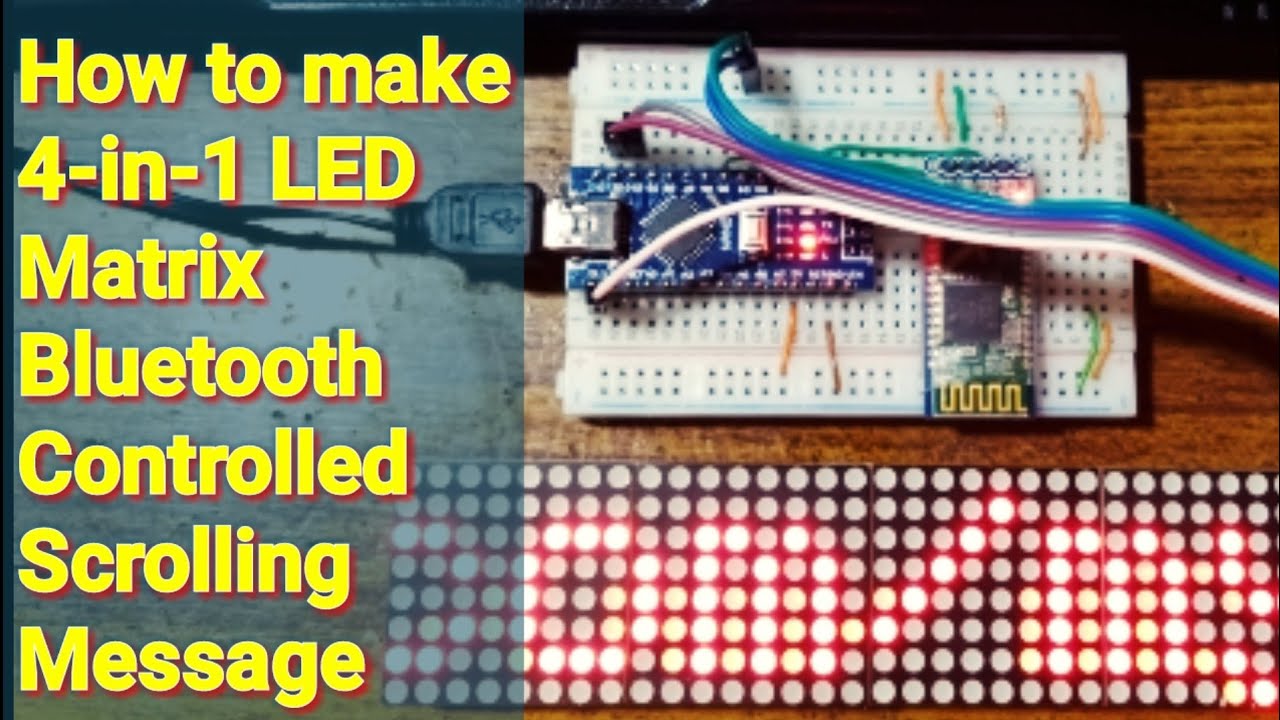 How to: Arduino + MAX7219 + Bluetooth controlled dot matrix scrolling LED message
