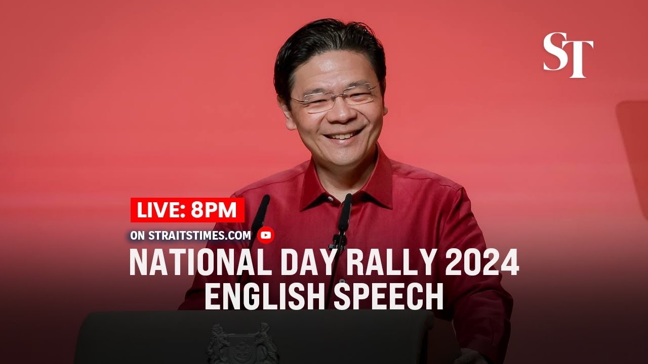 [LIVE] National Day Rally 2024: PM Lawrence Wong’s English speech