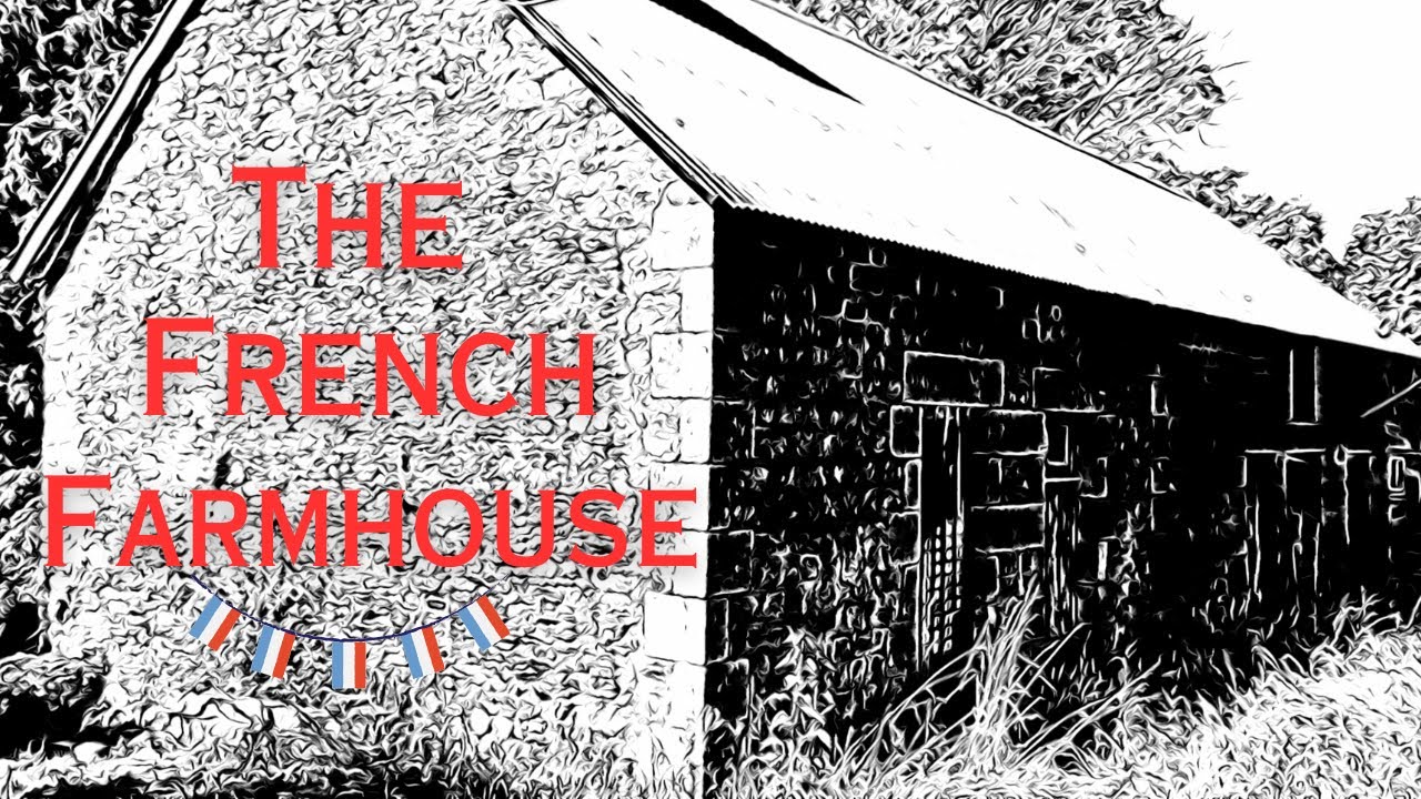 #13 Our Soon to be French Farmhouse - Tres Cerise