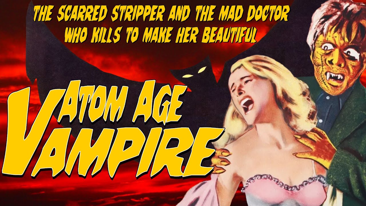 Atom Age Vampire,1960 - Radiation for your face.