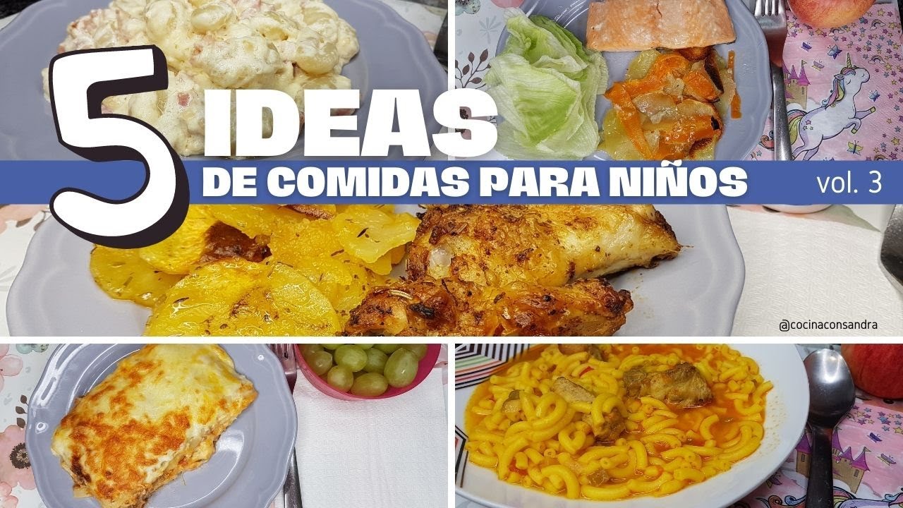 5 IDEAS DE COMIDAS PARA NI&Ntilde;OS/MEN&Uacute; SEMANAL/RECETAS PASO A PASO
