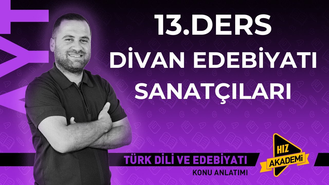 Divan edebiyatı sanatçıları - 40 Günde Ayt Edebiyat Kampı 2026/📌 13. GÜN
