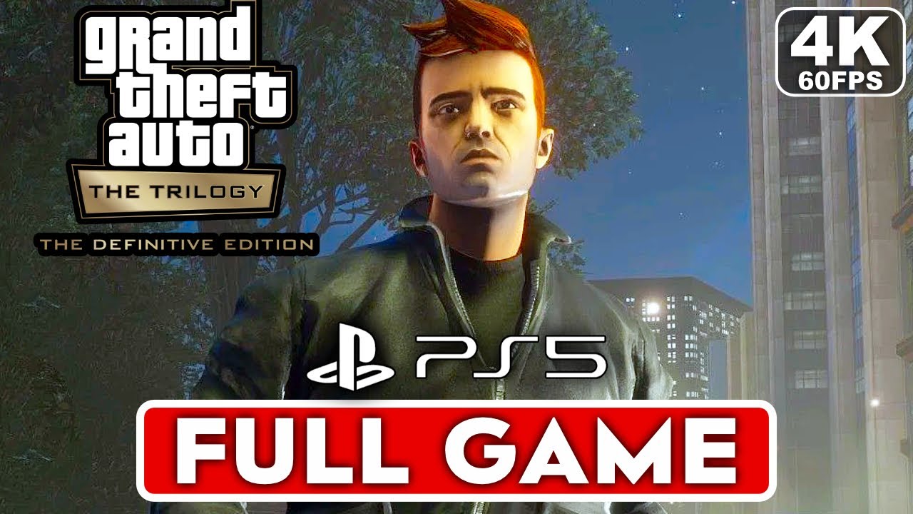 GTA 3 DEFINITIVE EDITION Gameplay Walkthrough FULL GAME [4K 60FPS PS5] - No Commentary