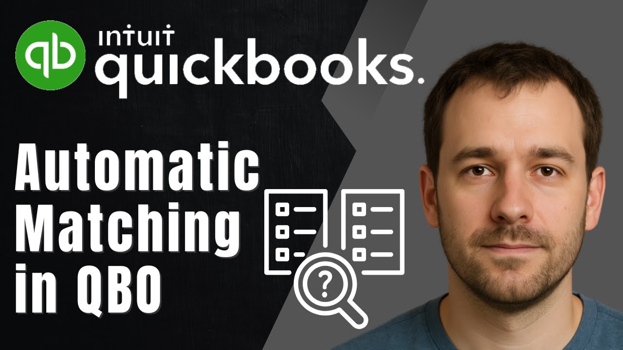 QuickBooks Online: How to Use Automatic Matching (2025 Banking & Accounting Tutorial)