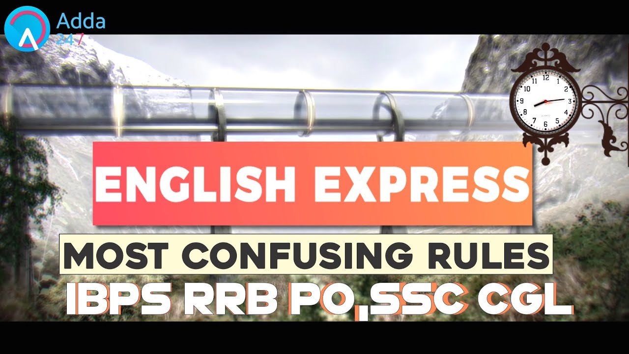 IBPS RRB & SSC CGL | MOST CONFUSING RULES OF ENGLISH |  Online Coaching for SBI IBPS Bank PO