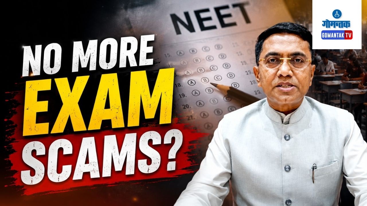CM on NEET - I am sure future NEET Exams will be more transparent - CM | Gomantak TV
