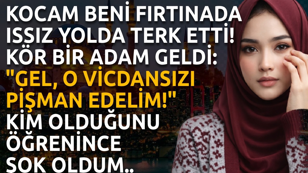 Beni sokağa attığında kocam güldü. Ben tüm serveti elinden aldığımda...