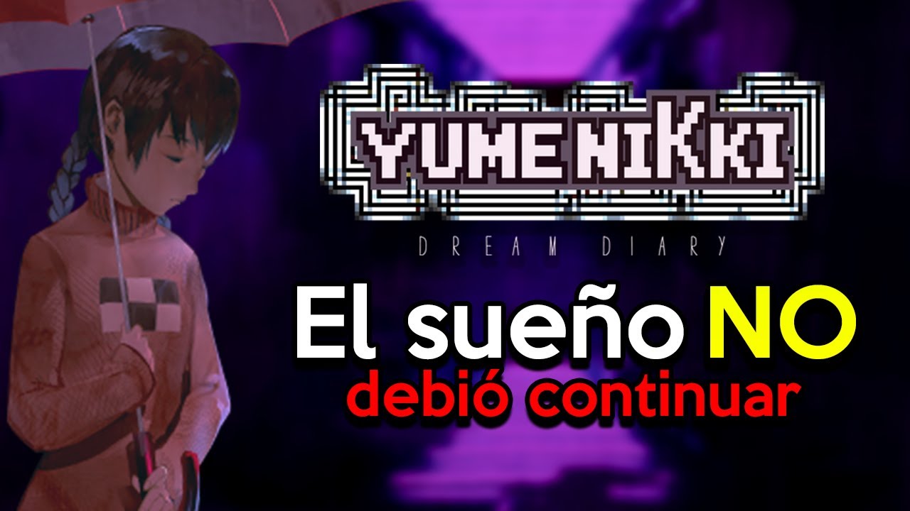 El sueño que NO debió continuar | Yume Nikki Dream Diary (Reseña)