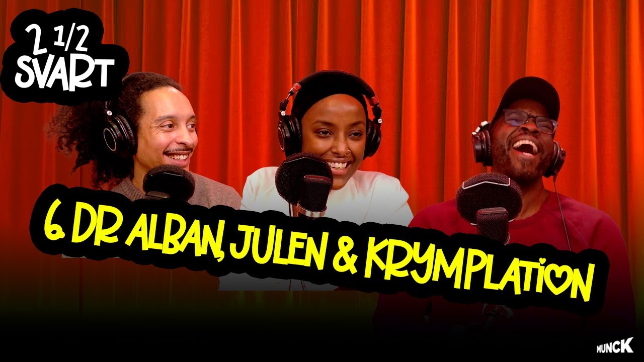 2 1/2 svart 6. Dr Alban, julen och krymplation