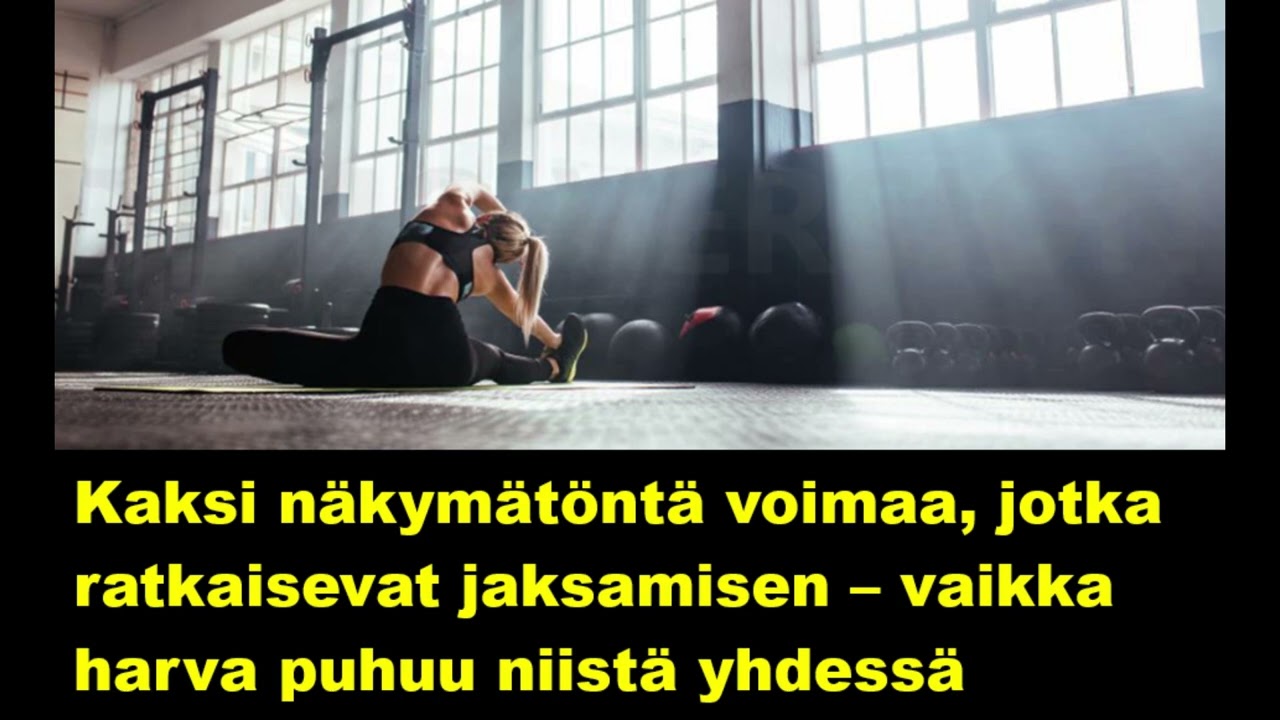 Kaksi näkymätöntä voimaa, jotka ratkaisevat jaksamisen